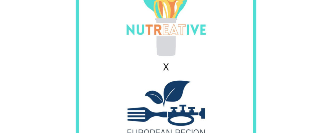 Nutreative x European region of gastronomy